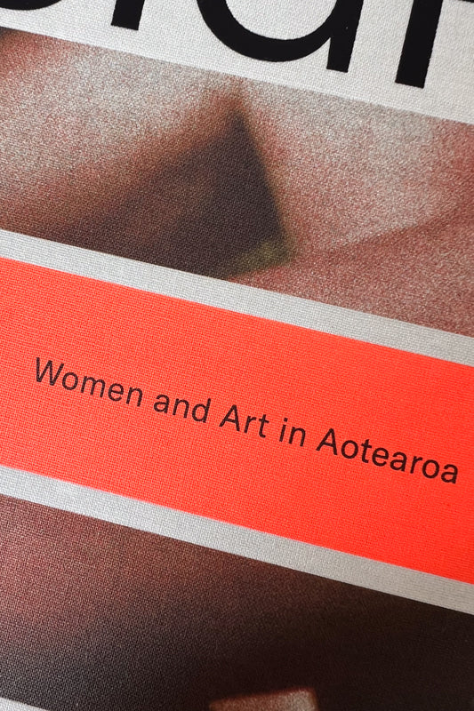 Sight Lines; Women and Art in Aotearoa by Kirsty Baker